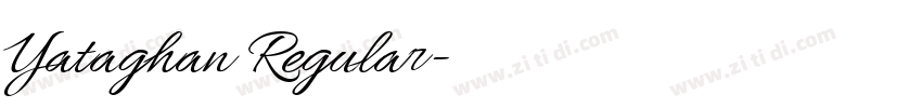 Yataghan Regular字体转换 Yataghan Regular字体转换